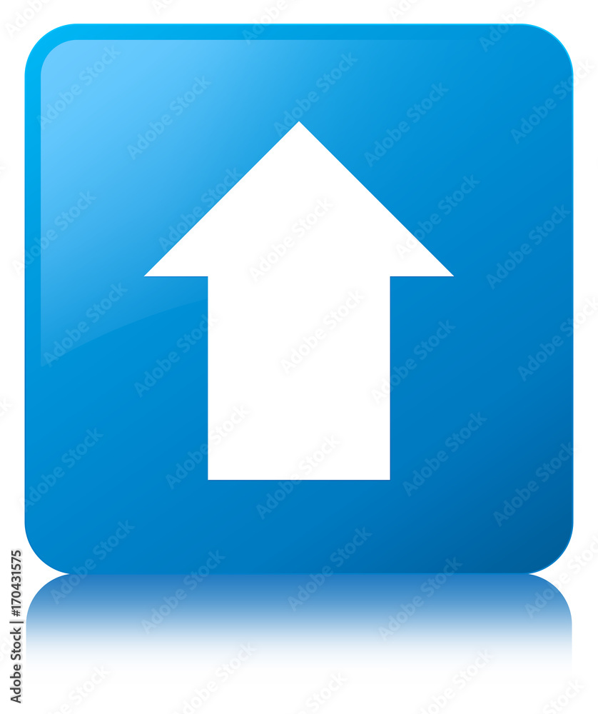 Upload arrow icon cyan blue square button Upload arrow icon cyan blue square button