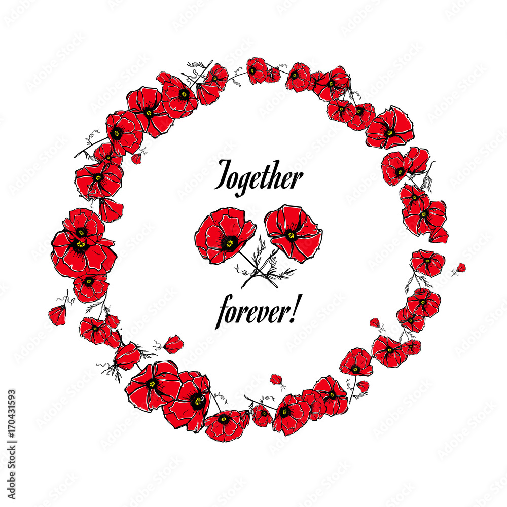 Beautiful circle frame with red poppies on a white background. Nice ...