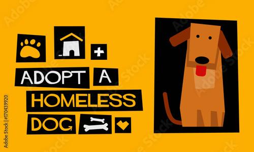 Adopt A Homeless Dog  (Flat Style Vector Illustration Poster Design)