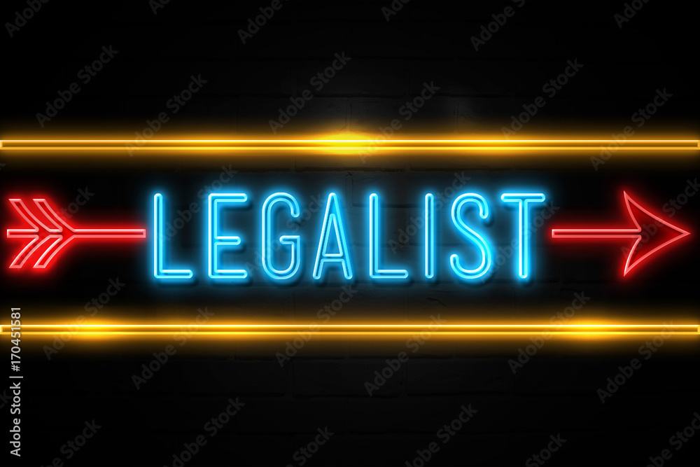 Legalist  - fluorescent Neon Sign on brickwall Front view