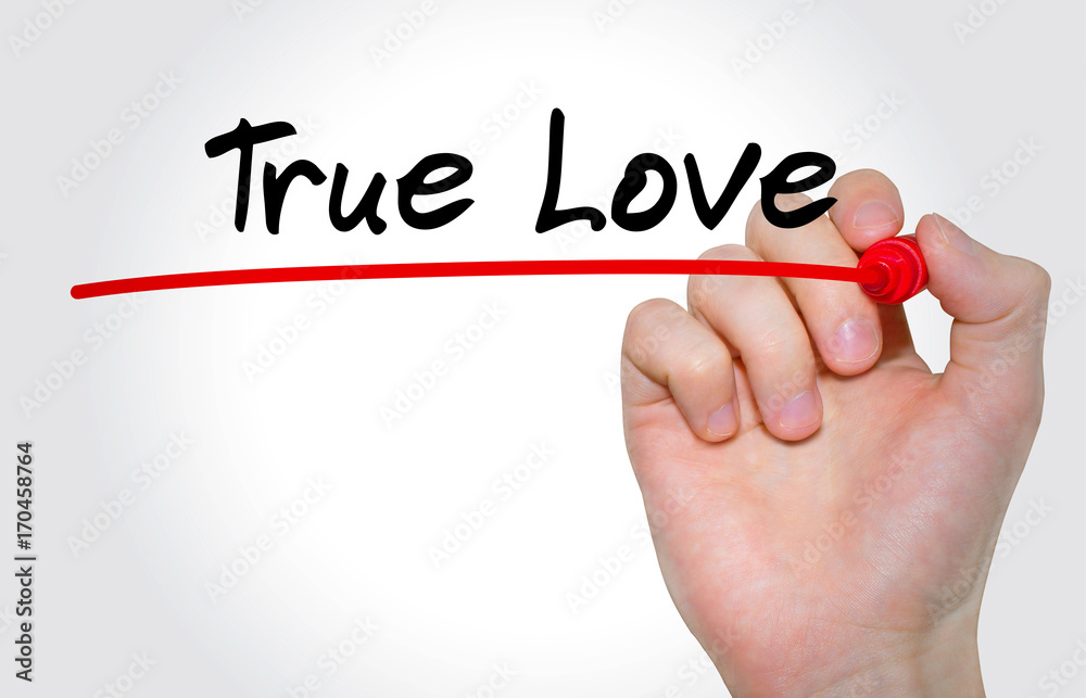 Hand writing inscription True Love with marker, concept Hand writing inscription True Love with marker, concept