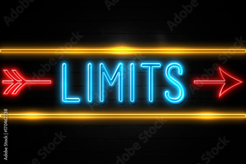 Limits - fluorescent Neon Sign on brickwall Front view