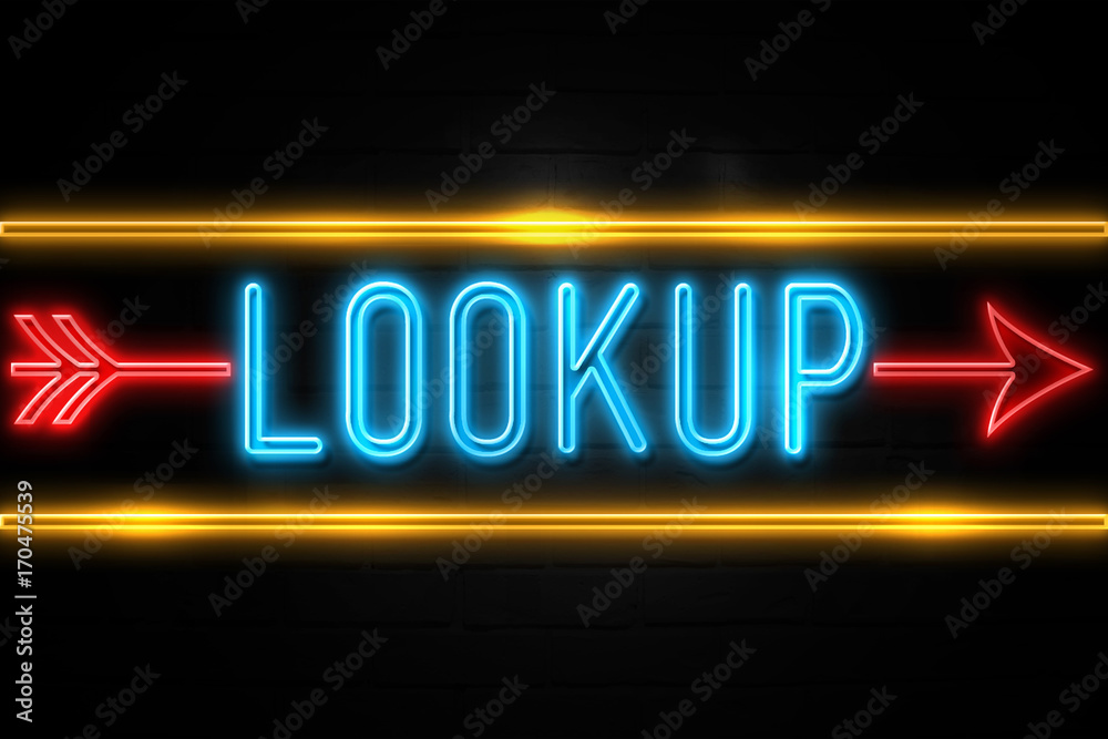 Lookup  - fluorescent Neon Sign on brickwall Front view