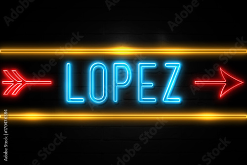 Lopez  - fluorescent Neon Sign on brickwall Front view photo