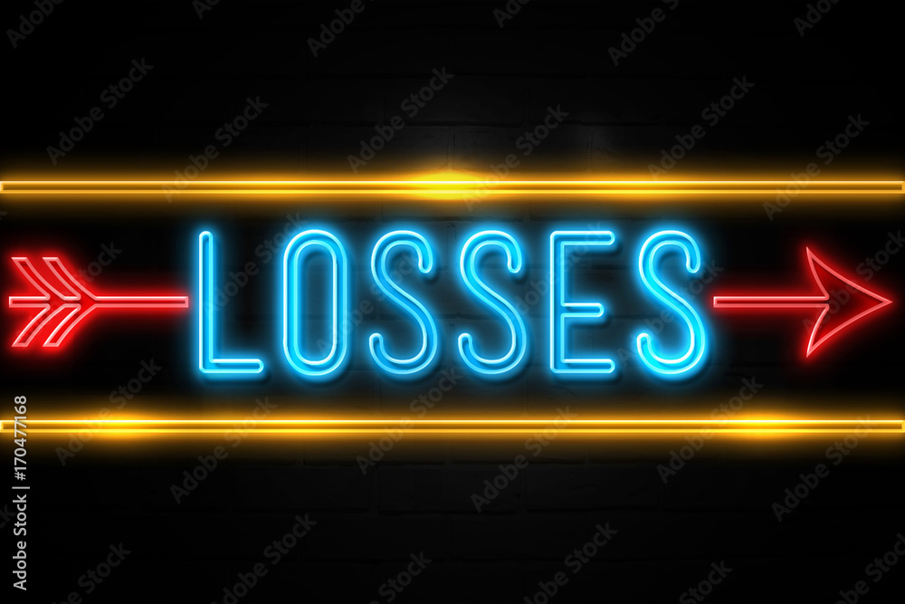 Losses  - fluorescent Neon Sign on brickwall Front view