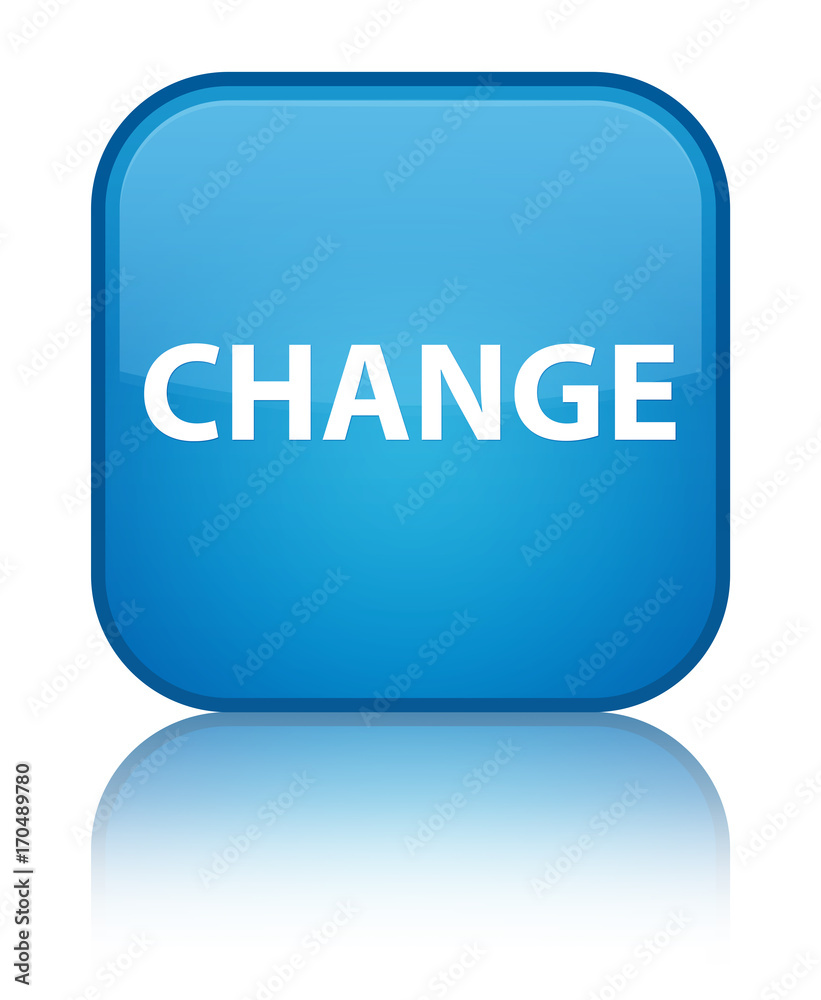 Change special cyan blue square button Change special cyan blue square button