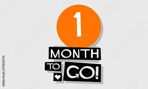 One Month To Go Retro Poster  