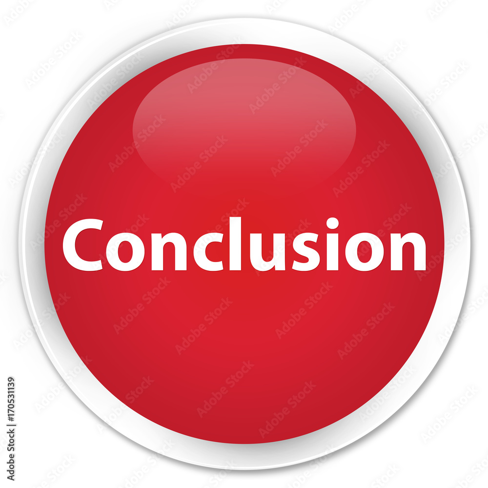 Conclusion premium red round button Conclusion premium red round button
