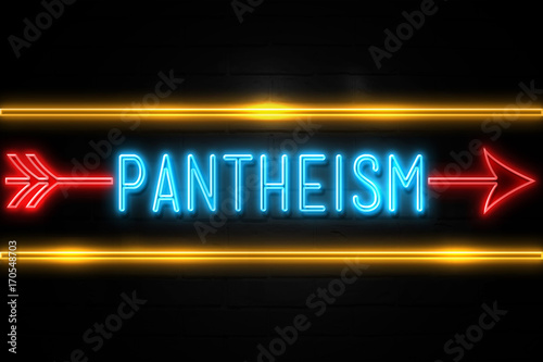 Φωτογραφία Pantheism  - fluorescent Neon Sign on brickwall Front view