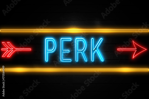 Fényképezés Perk  - fluorescent Neon Sign on brickwall Front view