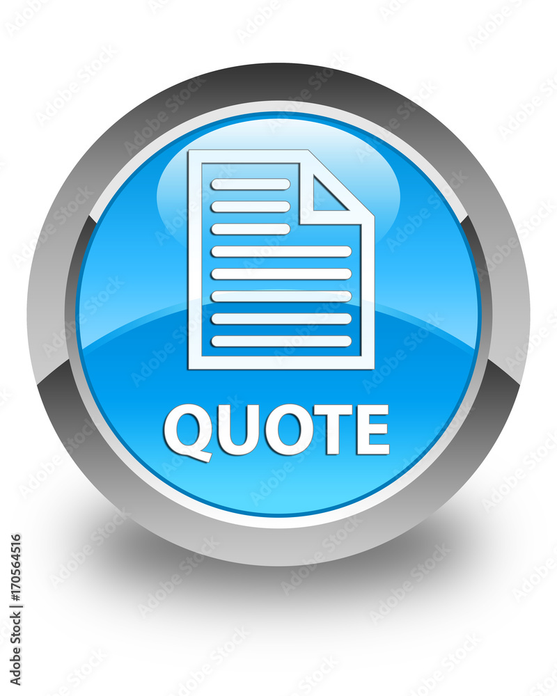 Quote (page icon) glossy cyan blue round button Quote (page icon) glossy cyan blue round button