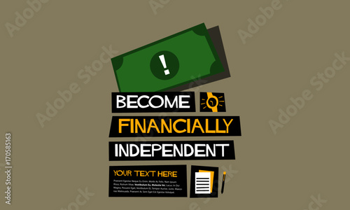 Become Financially Independent poster with text box template