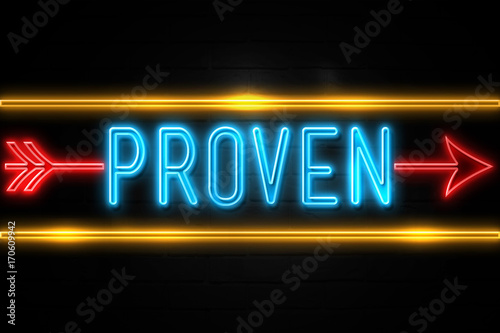 Proven - fluorescent Neon Sign on brickwall Front view