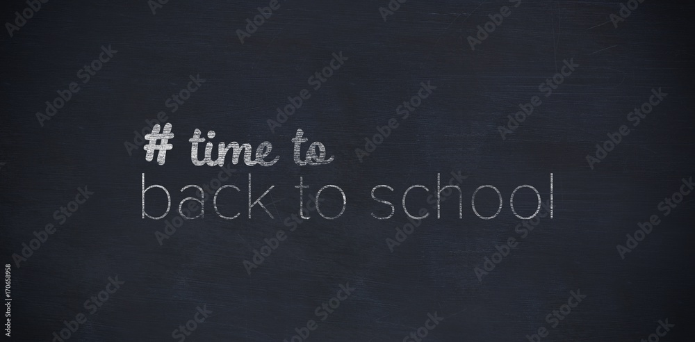 Fototapeta premium Composite image of back to school text with hashtag 