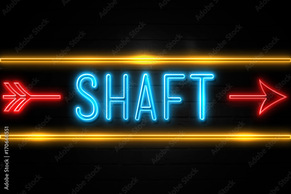Shaft  - fluorescent Neon Sign on brickwall Front view