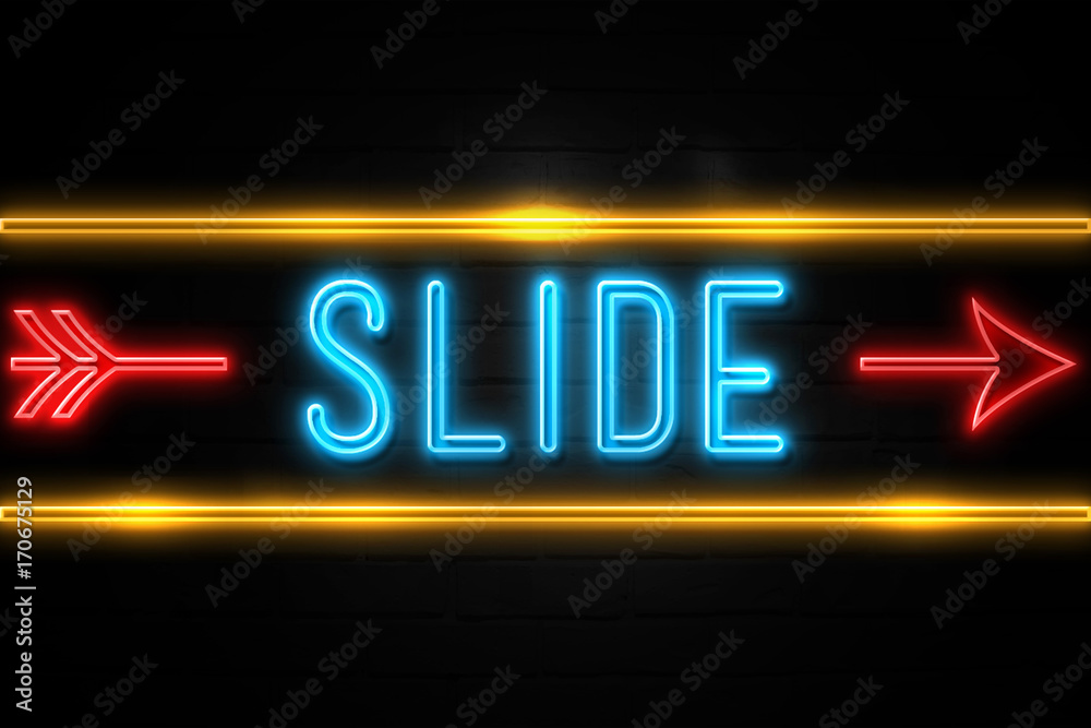Fototapeta premium Slide - fluorescent Neon Sign on brickwall Front view