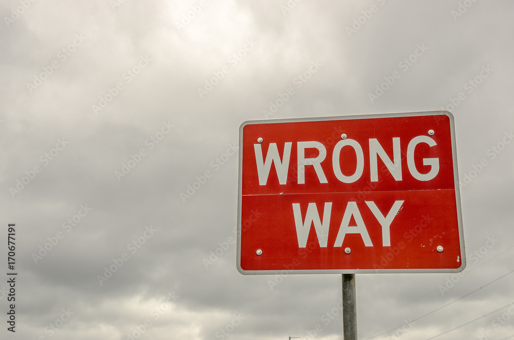 Wrong Way Sign Wrong Way Sign