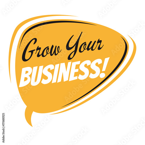 grow your business retro speech bubble