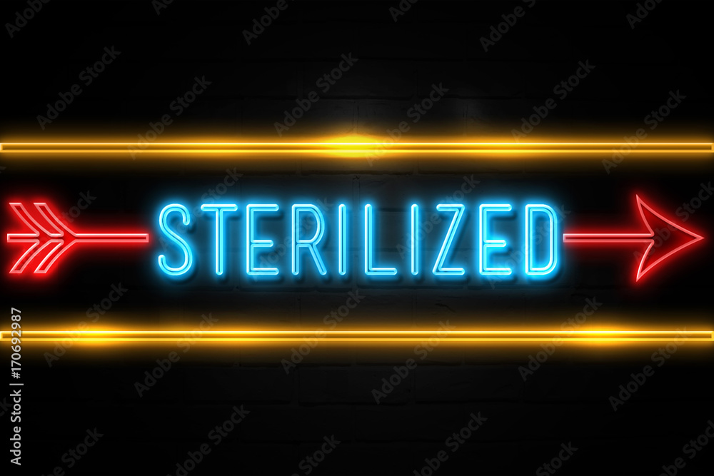 Sterilized - fluorescent Neon Sign on brickwall Front view Sterilized - fluorescent Neon Sign on brickwall Front view