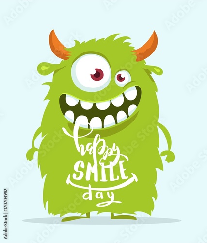 Funny cartoon monster. Happy smile day cute design. Vector illustration