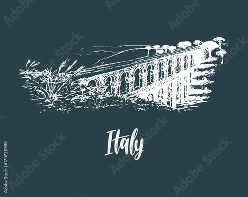 Italian landscape with roman aqueduct. Vector hand sketched illustration of Italy sights. European touristic symbol