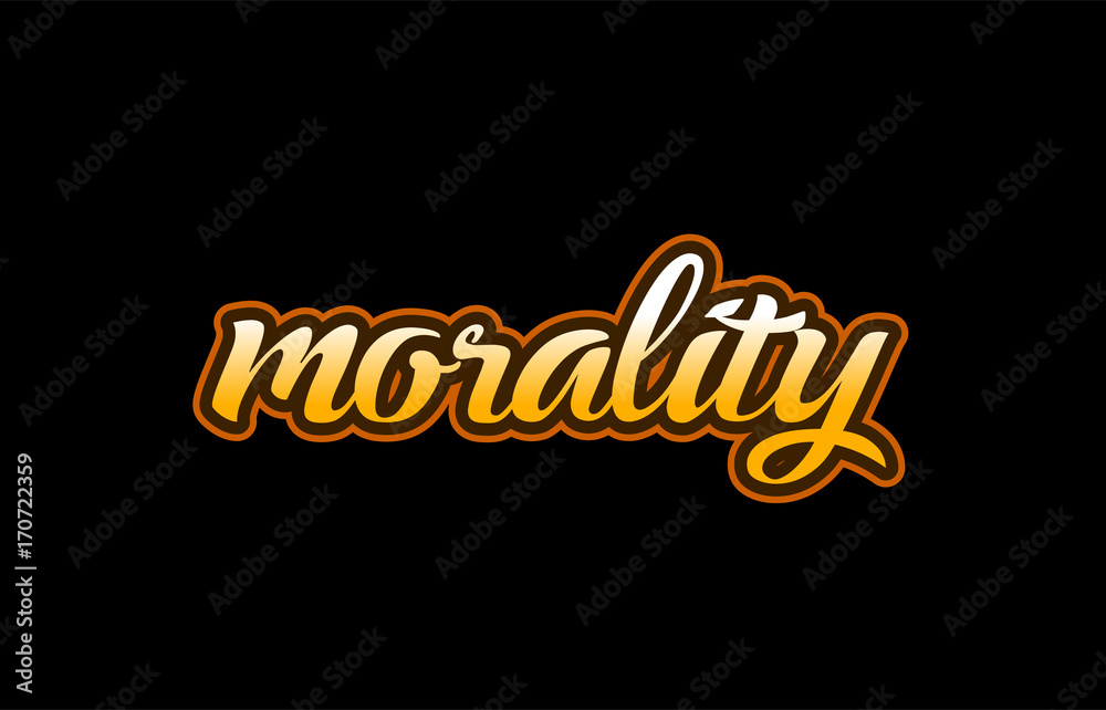 morality word text banner postcard logo icon design creative concept idea