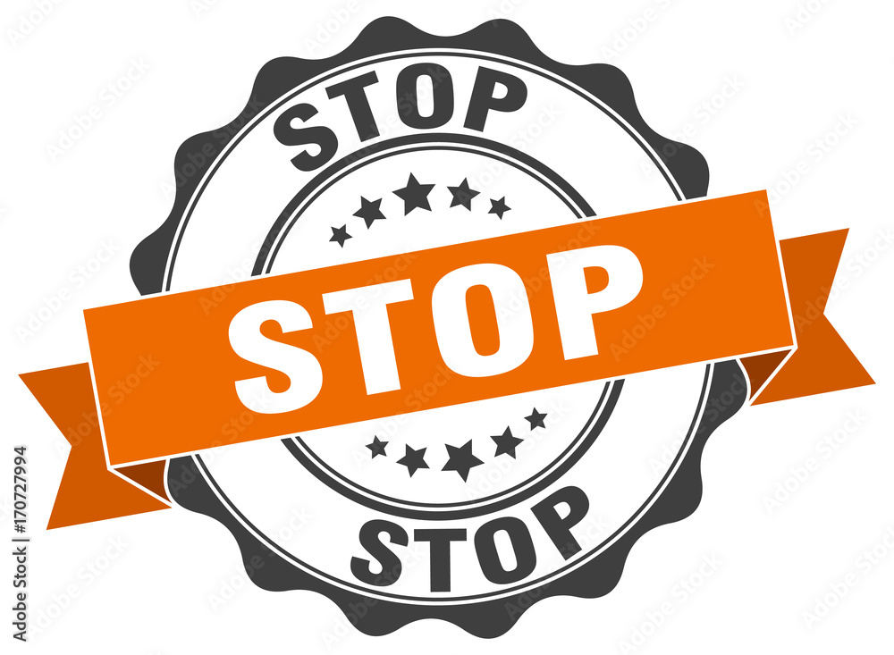 Obraz premium stop stamp. sign. seal