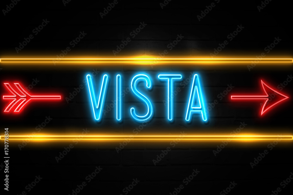 Vista  - fluorescent Neon Sign on brickwall Front view