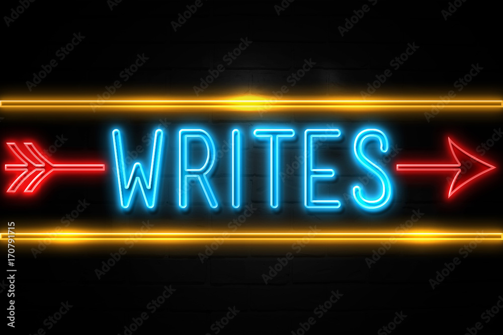 Writes  - fluorescent Neon Sign on brickwall Front view