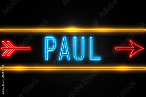 Paul  - fluorescent Neon Sign on brickwall Front view