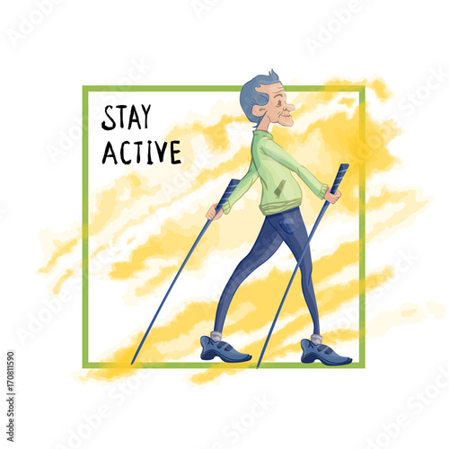 An elderly man practicing nordic walking with sticks. Active lifestyle and sport activities in old age. Template for poster or flyer for a sport club. Vector illustration, isolated on white.