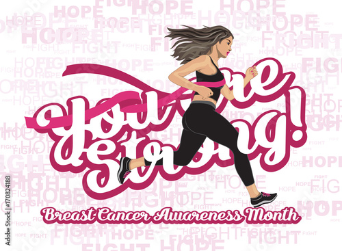 You are Strong! Breast cancer awareness month