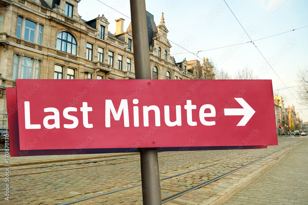 Obraz premium Schild 211 - Last Minute