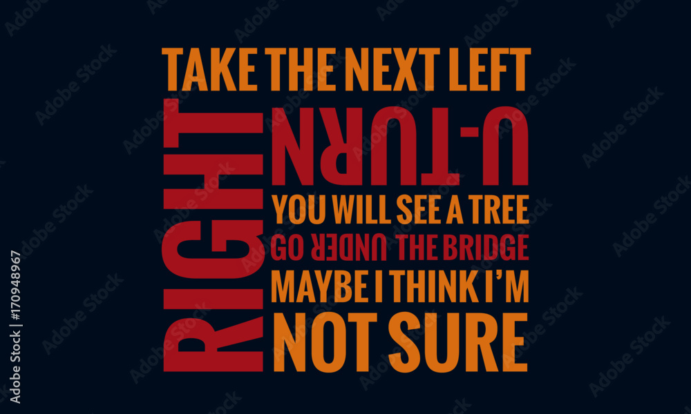 Fototapeta premium Confused Directions Typography Concept