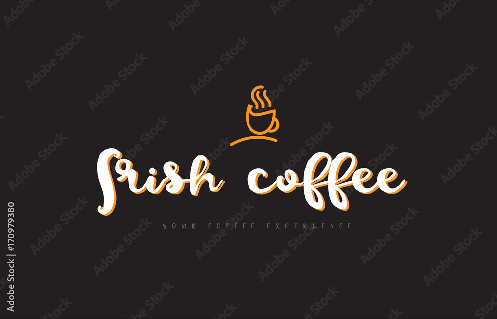 irish coffee word text logo with coffee cup symbol idea typography irish coffee word text logo with coffee cup symbol idea typography