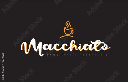 macchiato word text logo with coffee cup symbol idea typography