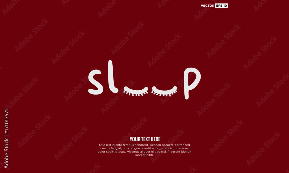 Sleep Typography (Vector Illustration Design Concept)