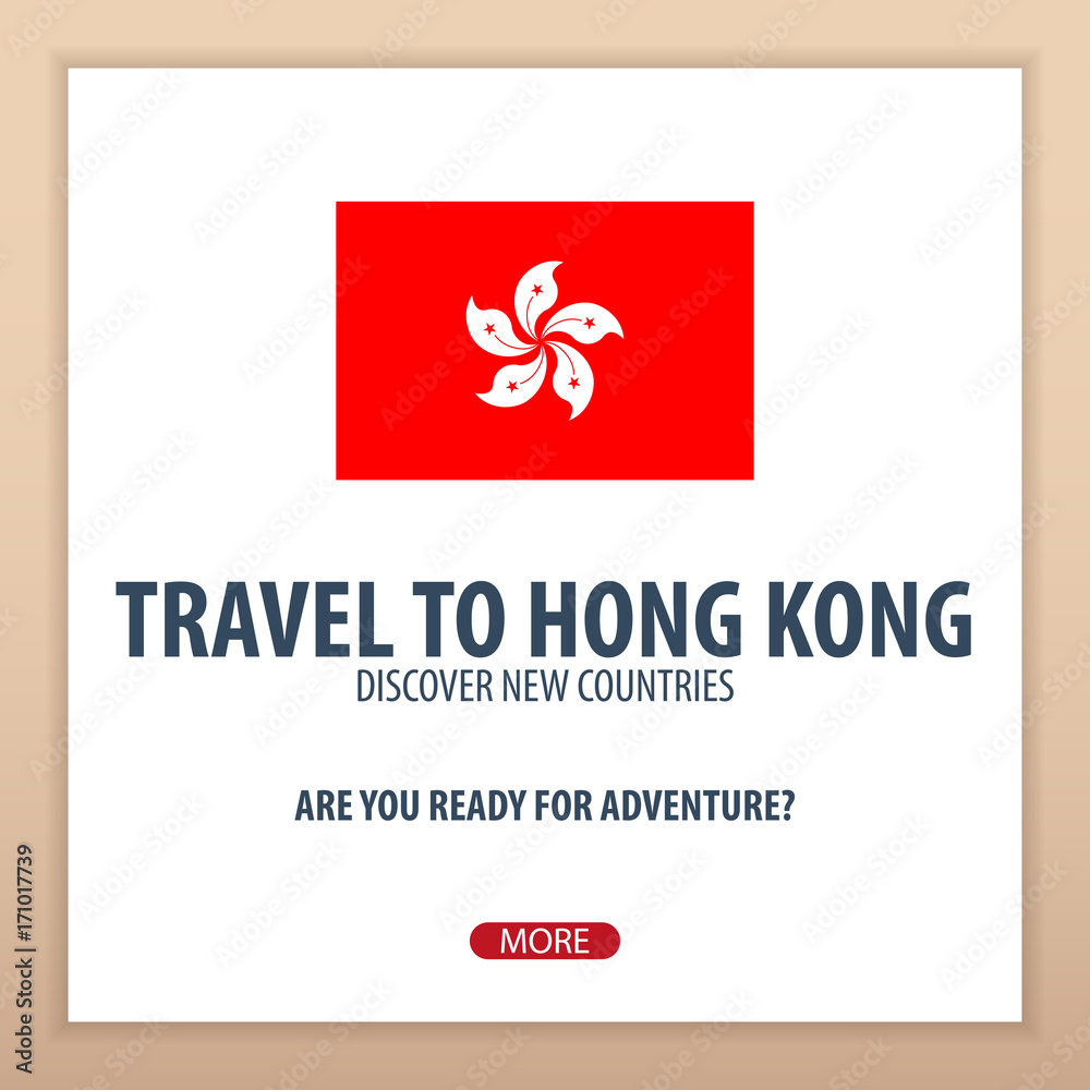 Travel to Hong Kong. Discover and explore new countries. Adventure trip. Travel to Hong Kong. Discover and explore new countries. Adventure trip.