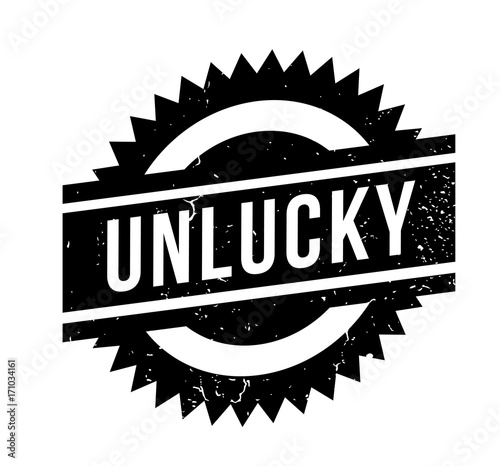 Unlucky rubber stamp. Grunge design with dust scratches. Effects can be easily removed for a clean, crisp look. Color is easily changed.
