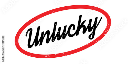 Unlucky rubber stamp. Grunge design with dust scratches. Effects can be easily removed for a clean, crisp look. Color is easily changed.
