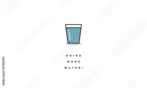 Drink More Water! (Line Vector Illustration in Flat Style Motivational Poster Design) photo