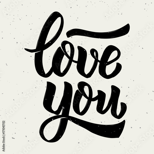 Love you. Hand drawn lettering phrase isolated on light background.
