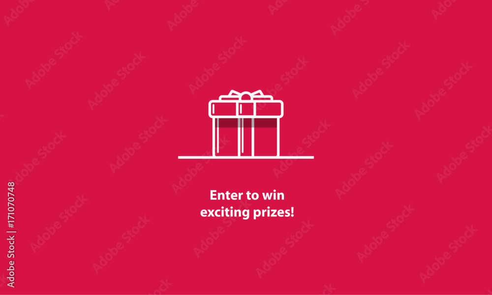 Enter to win exciting prizes! (Line Art Vector Illustration in Flat Style Quote Poster Design) Enter to win exciting prizes! (Line Art Vector Illustration in Flat Style Quote Poster Design)