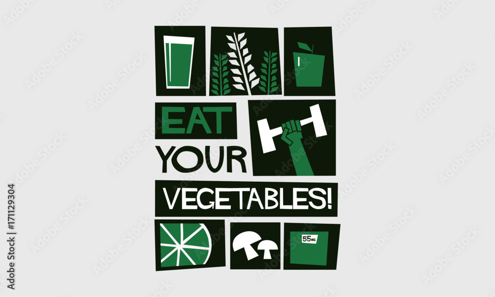 Eat Your Vegetables (Vector Illustration Health Poster)