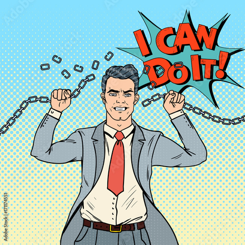 Pop Art Businessman Breaks the Chains. Release from Hard Work. Vector illustration