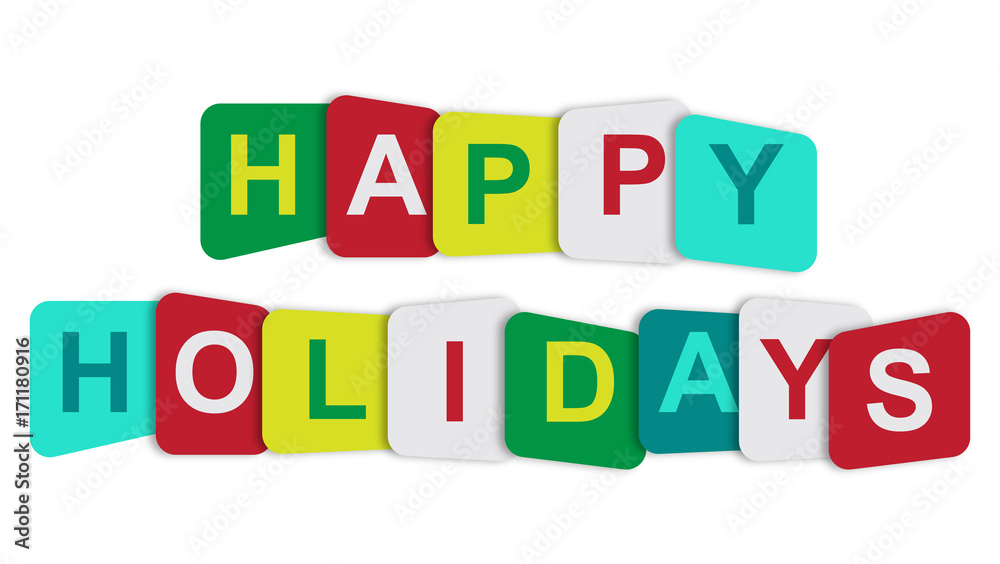 HAPPY HOLIDAYS overlapping vector letters (Christmas colours). happy hollidays vector illustration (rounded corner).
HAPPY HOLIDAYS overlapping vector letters (Christmas colours). happy hollidays vector illustration (rounded corner).
