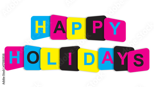   HAPPY HOLIDAYS overlapping vector letters  Christmas colours . happy hollidays vector illustration  rounded corner .