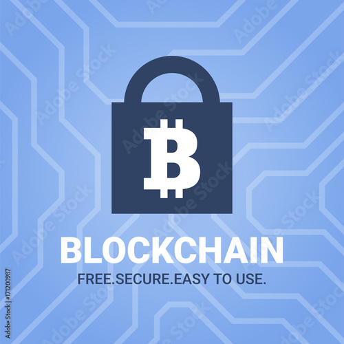 Blockchain illustration with tittle on chipset background. Bitcoin sign on lock image.