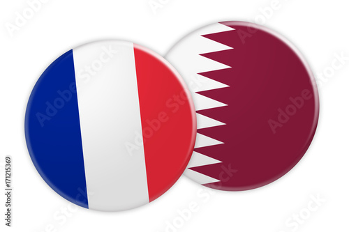 News Concept: France Flag Button On Qatar Flag Button, 3d illustration on white background