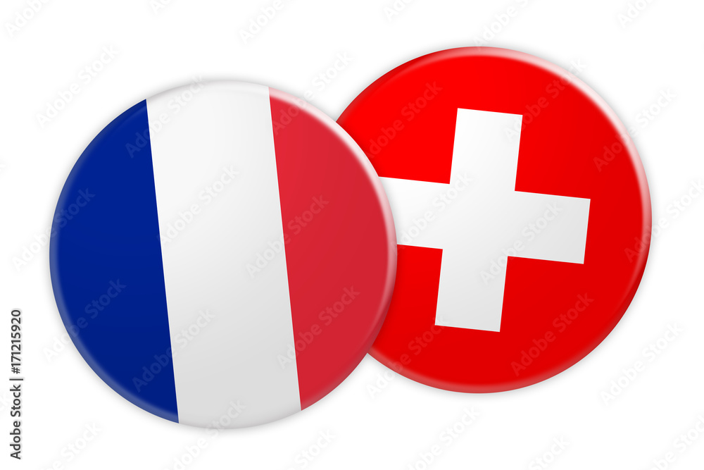 News Concept: France Flag Button On Switzerland Flag Button, 3d illustration on white background News Concept: France Flag Button On Switzerland Flag Button, 3d illustration on white background